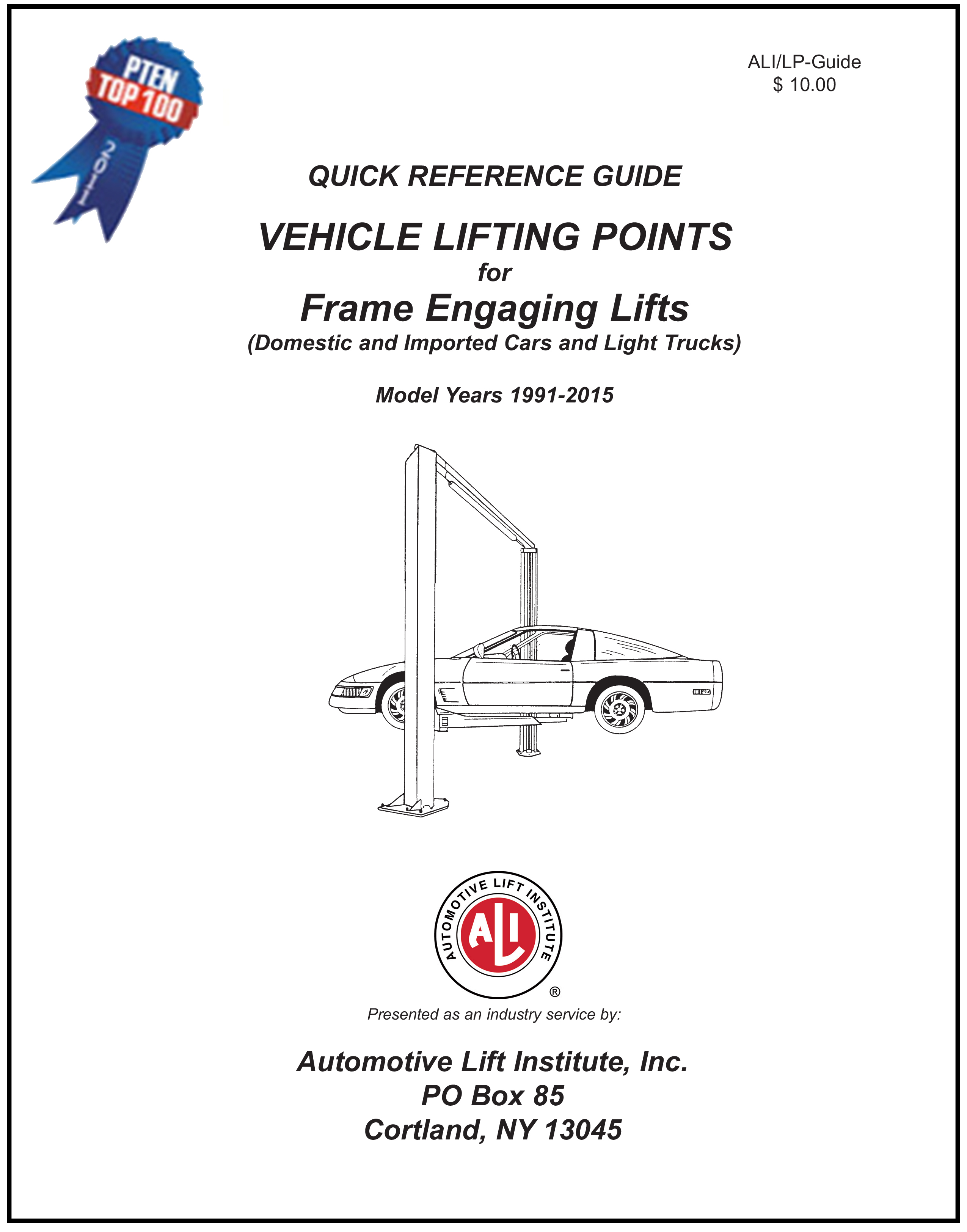 Automotive Lifts Lifting Points Guide (19912015) Automotive Lift