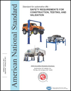 ANSI/ALI ALCTV: 2017 Standard for Automotive Lifts – Safety Requirements for Construction, Testing, and Validation Image